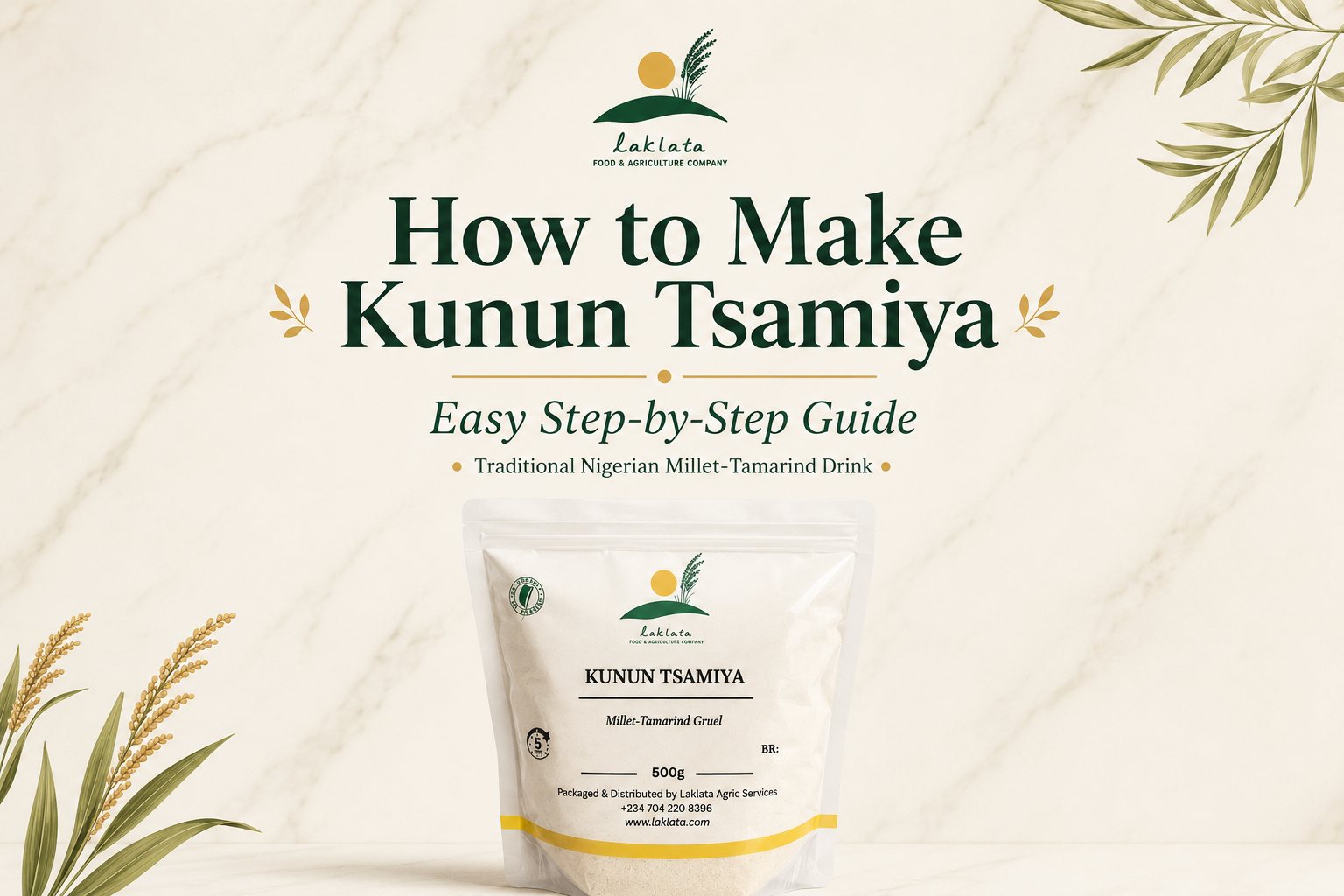 How to make Laklata Kunun Tsamiya